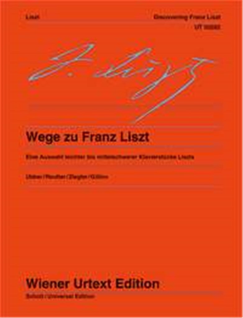 Wege Zu Franz Liszt